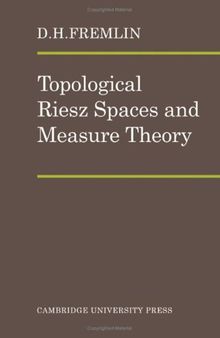 Topological Riesz Spaces and Measure Theory