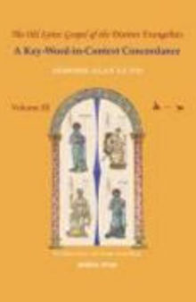 The Old Syriac Gospel of the Distinct Evangelists: A Key-Word-in-Context Condcordance, Volume II: ܘ–ܠ
