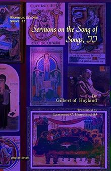 Sermons on the Song of Songs II (Monastic Studies Series)