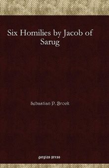 Six Homilies by Jacob of Sarug (Syriac Edition)