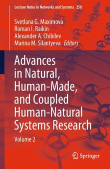 Advances in Natural, Human-Made, and Coupled Human-Natural Systems Research: Volume 2