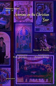 Sermons on the Christian Year (Monastic Studies Series)
