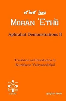 Aphrahat Demonstrations II (Moran Etho)
