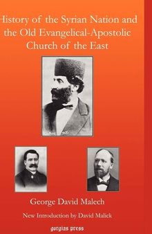 History of the Syrian Nation and the Old Evangelical-Apostolic Church of the East