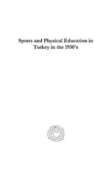 Sports and Physical Education in Turkey in the 1930's