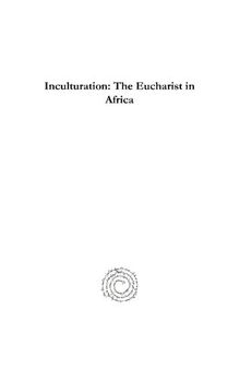 Inculturation: The Eucharist in Africa