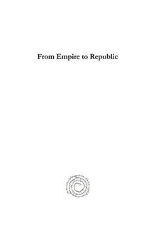 From Empire to Republic: Essays on Ottoman and Turkish Social History