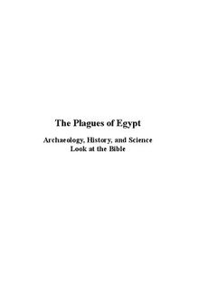 The Plagues of Egypt: Archaeology, History and Science Look at the Bible
