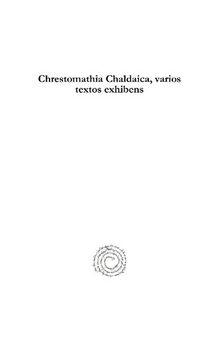 Chrestomathia Chaldaica, Varios Textos Exhibens: Aramaic Chrestomathy