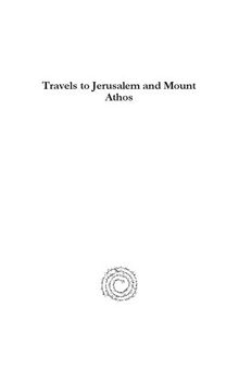 Travels to Jerusalem and Mount Athos