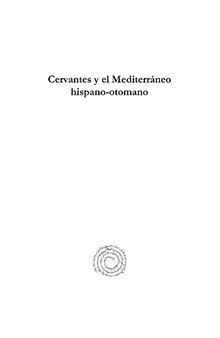 Cervantes y el Mediterráneo hispano-otomano