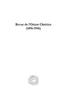 Revue de l'Orient Chrétien (1896-1946)