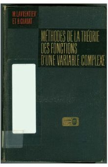 Méthodes de la Théorie des Fonctions d'une Variable Complexe