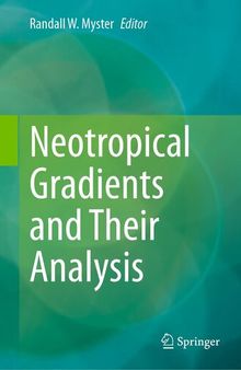 Neotropical Gradients and Their Analysis