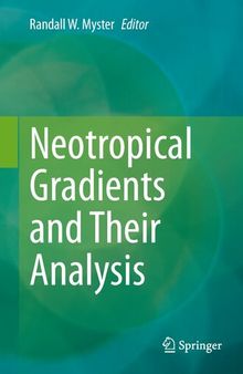 Neotropical Gradients and Their Analysis