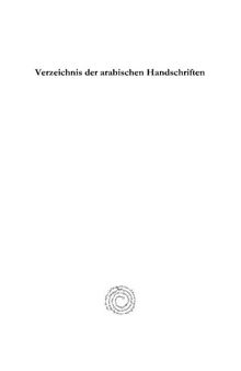 Verzeichnis der arabischen Handschriften (Vol 1) (Kiraz Historical Catalogues Archive) (English and German Edition)