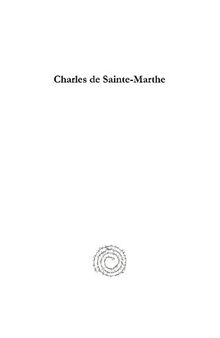 Charles de Sainte-Marthe: 1512-1555