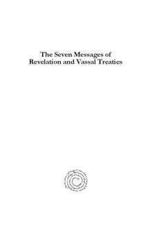 The Seven Messages of Revelation and Vassal Treaties: Literary Genre, Structure, and Function