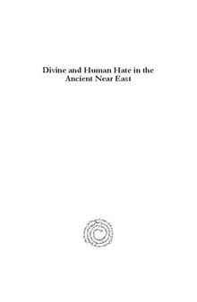 Divine and Human Hate in the Ancient Near East: A Lexical and Contextual Analysis