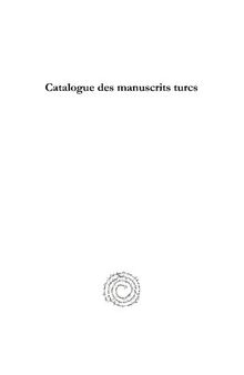 Catalogue des manuscrits turcs de la Biblothèque Nationale