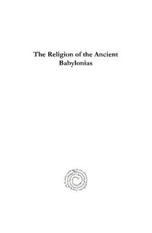 The Religion of the Ancient Babylonias