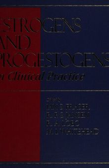 Estrogens and Progestogens in Clinical Practice