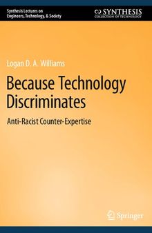 Because Technology Discriminates: Anti-Racist Counter-Expertise
