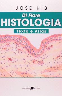Di Fiore - Histologia - Texto e Atlas