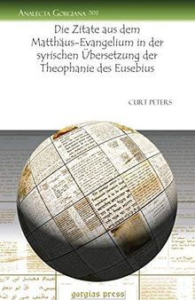 Die Zitate Aus Dem Matthaus-Evangelium in Der Syrischen Ubersetzung Der Theophanie Des Eusebius