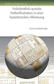 Fruhchristlich-syrische Psalterillustration in Einer Byzantinischen Abkurzung/ Early Christian-syrian Psalterillustration in a Byzantine Abbreviation
