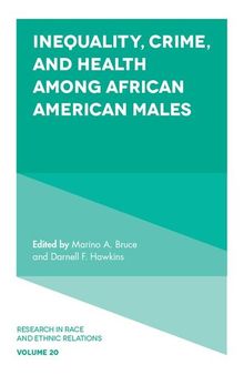 Health, Crime and Punishment of African American Males