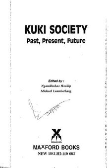 Kuki Society; Past Present Future