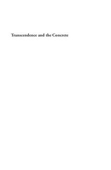 Transcendence and the Concrete: Selected Writings