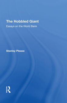 The Hobbled Giant: Essays On The World Bank