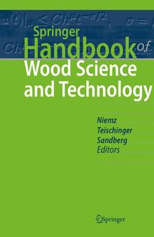 Springer Handbook of Wood Science and Technology