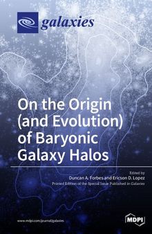 On the Origin (and Evolution) of Baryonic Galaxy Halos