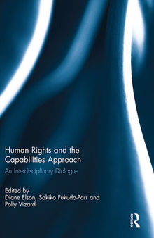 Human Rights and the Capabilities Approach: An Interdisciplinary Dialogue