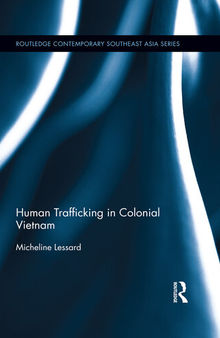 Human Trafficking in Colonial Vietnam