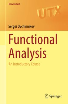 Functional Analysis: An Introductory Course  (Instructor Solution Manual, Solutions)