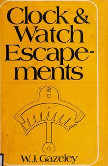 Clock and Watch Escapements