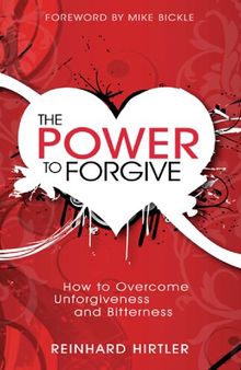 The Power to Forgive