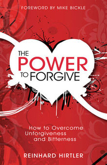 The Power to Forgive