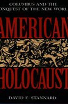 American Holocaust: The Conquest of the New World