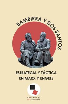 Estrategia y táctica en Marx y Engels