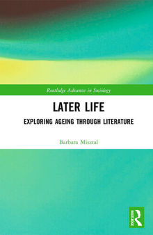 Later Life: Exploring Ageing through Literature