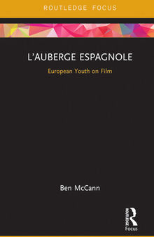 L’Auberge espagnole: European Youth on Film