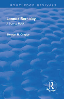 Lennox Berkeley: A Source Book