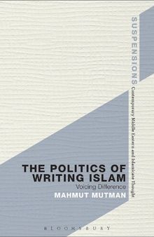 The Politics of Writing Islam: Voicing Difference