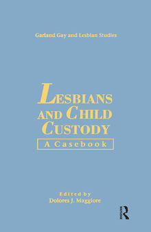 Lesbians & Child Custody: A Casebook