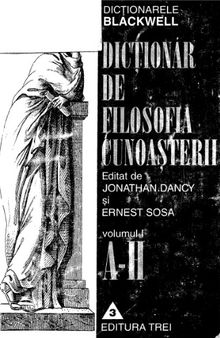 Dictionar de filosofia cunoasterii, vol. 1